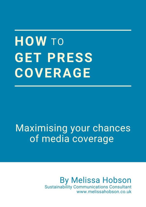 How to get press coverage: guidelines by Melissa Hobson